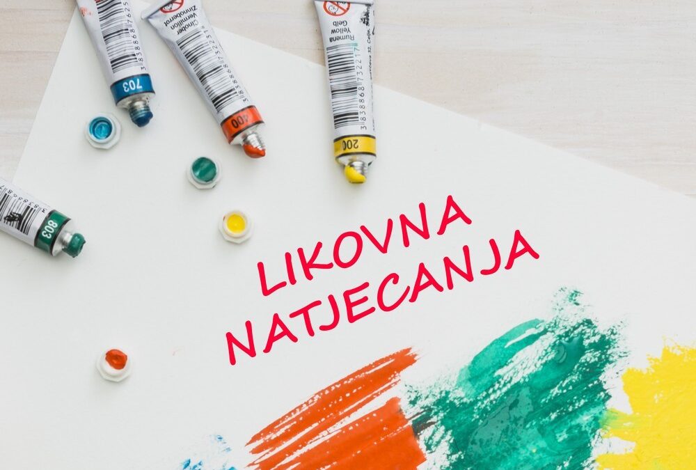 NATJECANJA IZ LIKOVNE KULTURE