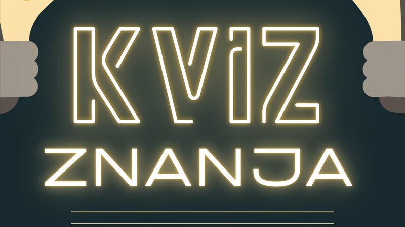 NAJAVA- Kviz znanja