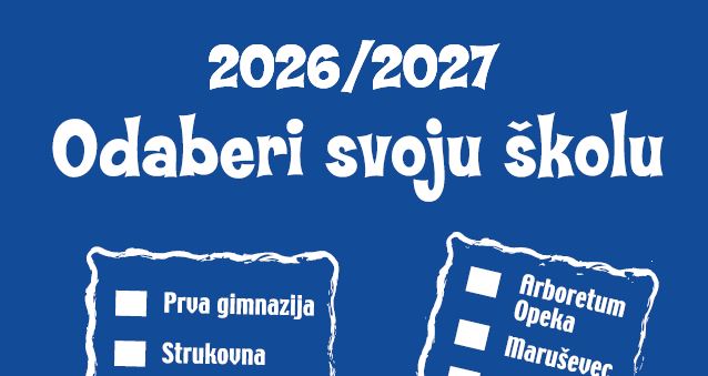 Obavijest o održavanju kampanje „Odaberi svoju školu“ za učenike 7. i 8. razreda